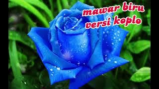 MAWAR BIRU LANGGAM KOPLO II NGLARAS DANGDUT KOPLO