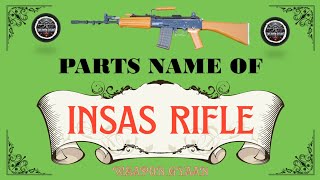 Insas rifle parts name in Hindi ! Insas rifle parts name With Picture ! 5.56 mm rifle parts name