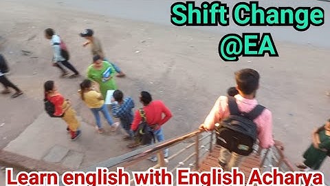 Shift Change @EA ❤️ ll Learn english with English Acharya