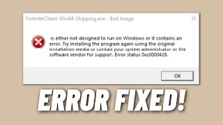 fix fortnite error 0xc0000428 | fortniteclient win64 shipping.exe bad image