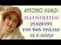 A. Vivaldi Concerto for Two Violins in A minor —А. Вивальди Концерт для двух скрипок А минор