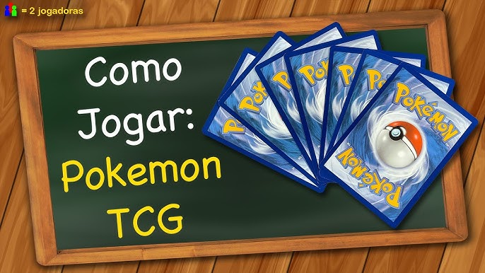 COMO COMEÇAR A JOGAR POKÉMON TCG – Um guia para novos jogadores