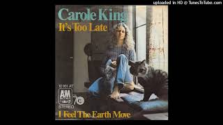 Carole King – It's Too Late (Extended Mix 1971)