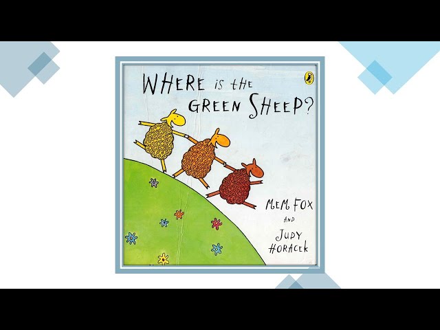 Where is Green Sheep by Mem Fox and Judy Horacek - YouTube