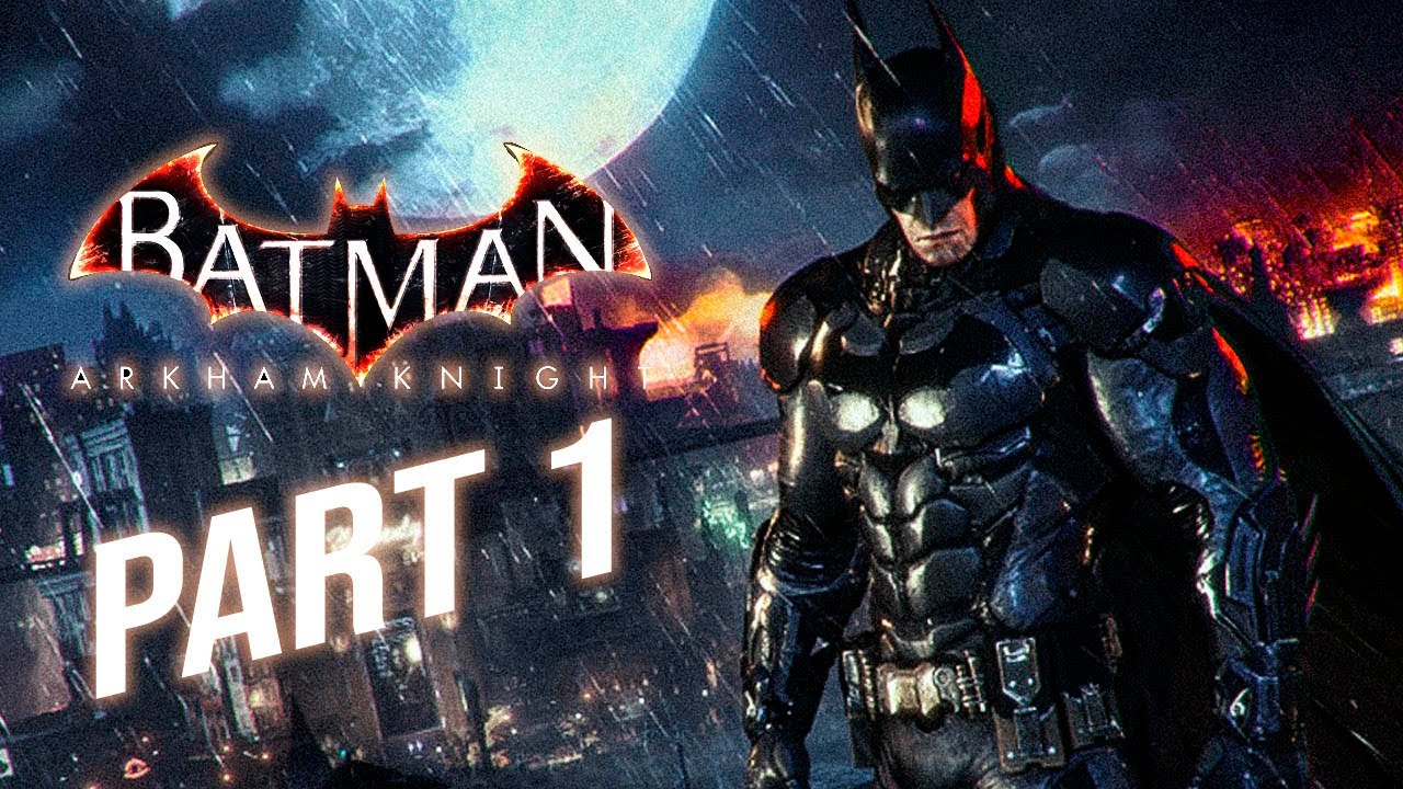 Batman Arkham Knight -  Part 1 ||  LiveStream