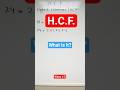 What Is HCF (GCF)? | Highest Common Factor Explained Simply #maths #mathematics #HCF #MathBasics