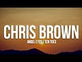 Chris Brown - Angel Numbers / Ten Toes (Lyrics)