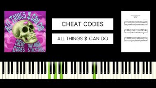 Cheat Codes - All Things $ Can Do (feat. Travis Barker & Tove Styrke) BEST PIANO TUTORIAL & COVER