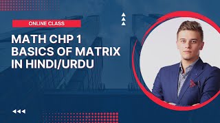 MATH CLASS 9TH CHAPTER NO 1 BASICS OF MATRIX || PBTE