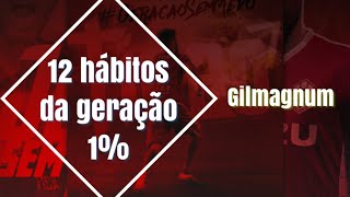 Hábitos 1% - Gilmagnum