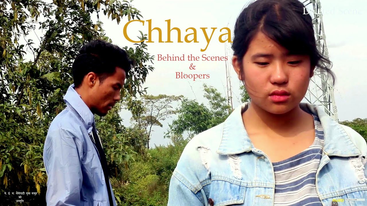 CHHAYA - [Bloopers & (BTS) Behind the Scenes] - Nepali Christian Short ...