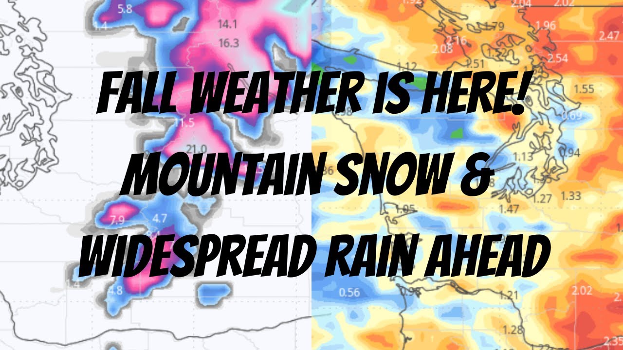 Fall Weather is Here! Mountain Snow & Widespread Rain Ahead - YouTube