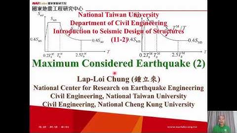 1061-NTU-SDS-11-2-Maximum Considered Earthquake (2) Lap-Loi Chung