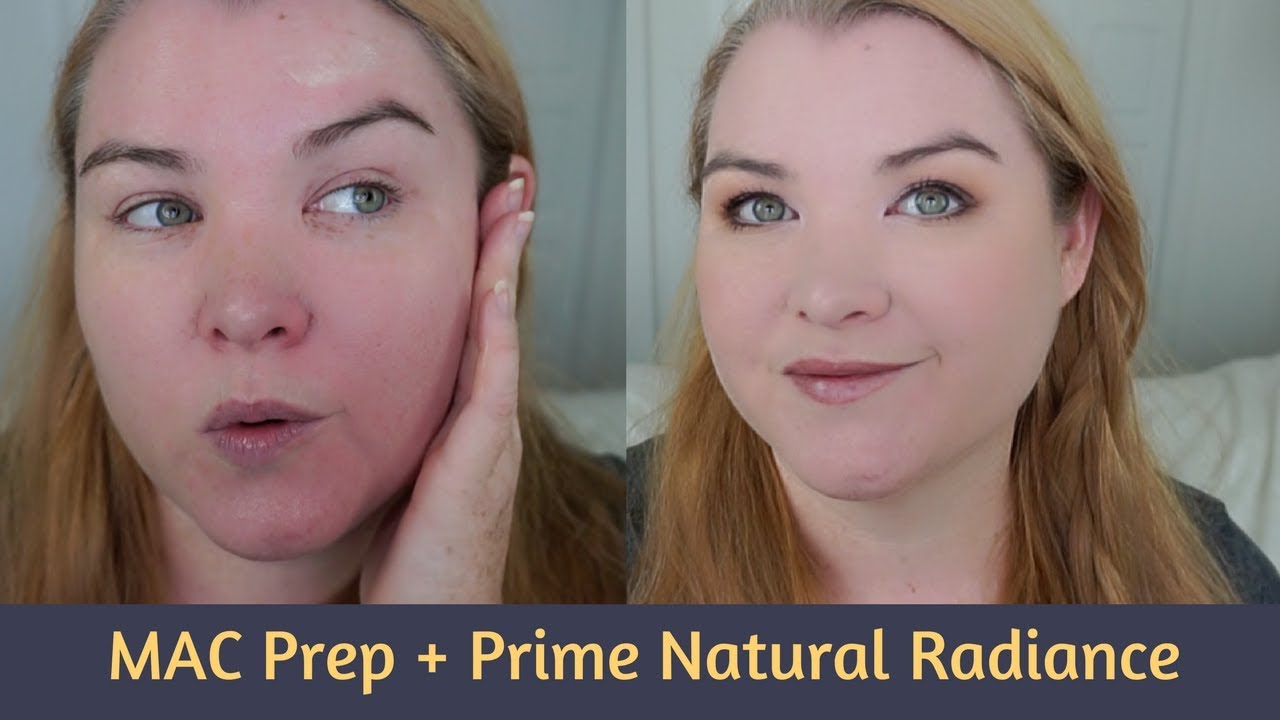 MAC Prep + Prime Natural Radiance First Impression and Demo YouTube