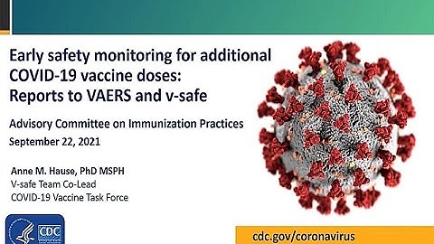 Sept 22, 2021 ACIP Meeting - Early safety monitoring for third doses & VaST Summary