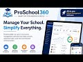 How Smart Schools Manage Everything in One Place | ProSchool360