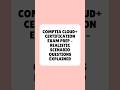 CompTIA Cloud+ Certification Exam Prep Realistic Scenario Questions Explained