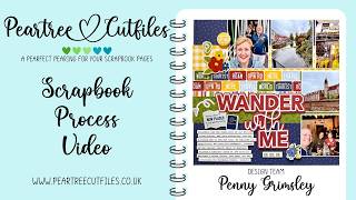 Scrapbook Process | Double Page | Wander With Me | Peartree Cutfiles + Echo Park | Layout 166