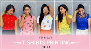 Vithika's T.Shirts Printing (DIY) | Fashion Design | Vithika Sheru | EP9