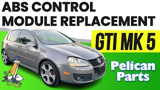 Volkswagen GTI MK V ABS Control Module Replacement (2005 - 2009)