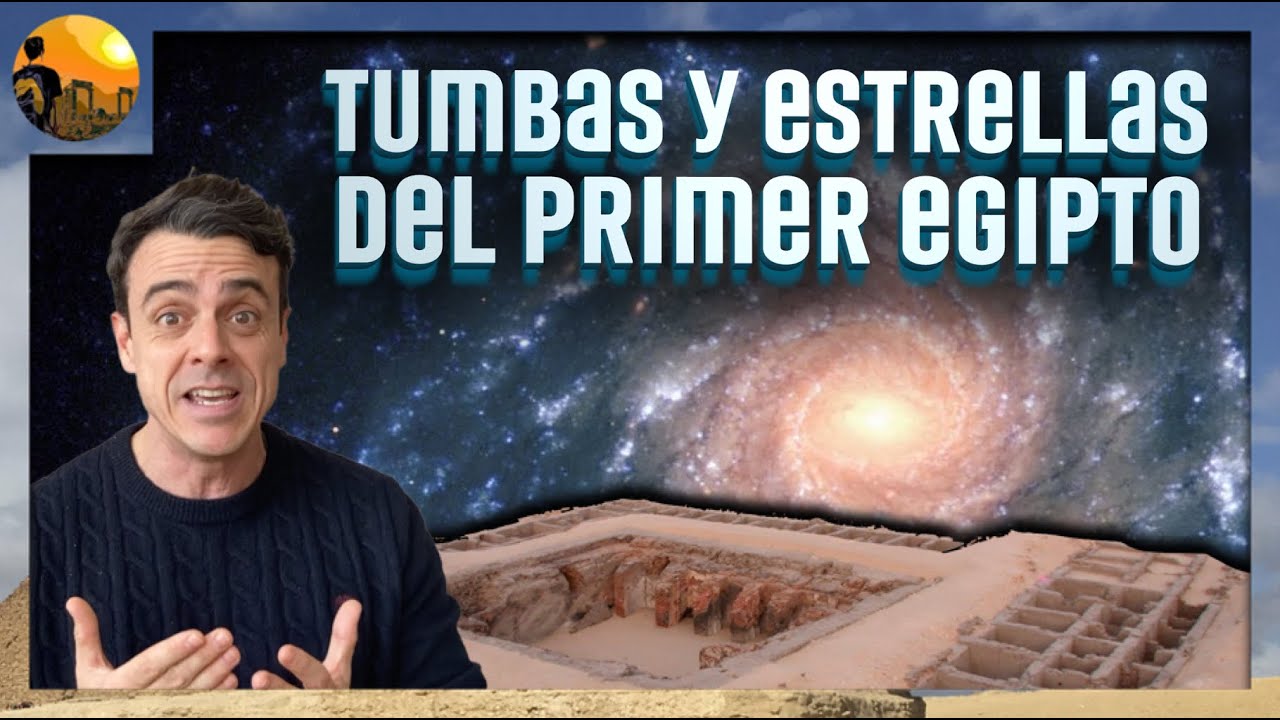 Las Tumbas de los Primeros Faraones del Antiguo Egipto y sus