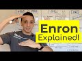 Enron Accounting Scandal Explained! A Frequent Accounting Interview Question!
