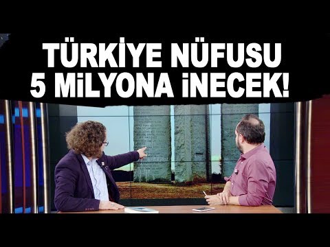 TÜRKİYE NÜFUSU 5 MİLYONA İNECEK! MADDE MADDE AÇIKLADI