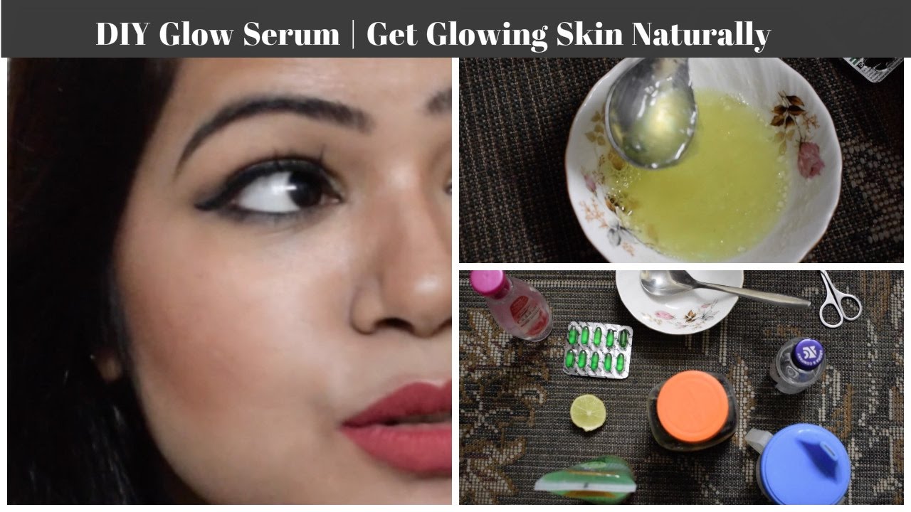 DIY Glow Serum | Get Smooth Glowing Skin at Home - YouTube