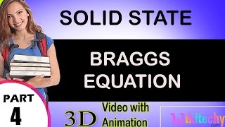 bragg's equation solid state class 12 chemistry subject notes lectures cbse