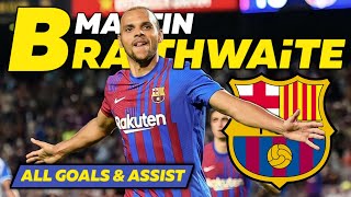 Martin Braithwaite all goal & assist fc barcelona revisi