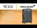 TUMI McLaren Aero International Expandable 4 Wheel Carry-On