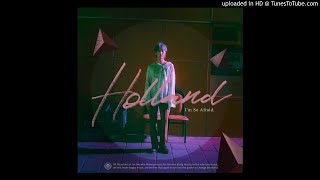 홀랜드 (Holland) - I'm So Afraid [MP3/Audio]