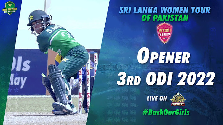 Opener | Pakistan Women vs Sri Lanka Women | 3rd ODI 2022 | PCB | MN1T