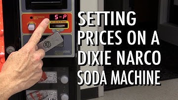 How to Change Prices on a Dixie Narco 276e Soda Machine
