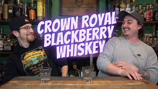 Crown Royal Blackberry; The BEST Crown yet??