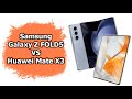 Сравнение Samsung Galaxy Z Fold5 и Huawei Mate X3