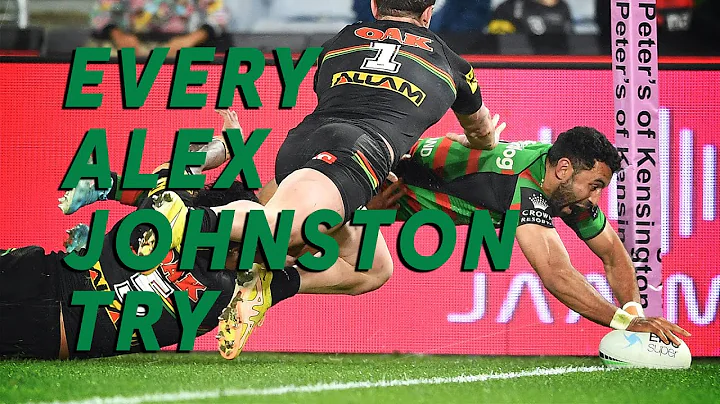 Every Alex Johnston try from season 2022 | NRL Hig...
