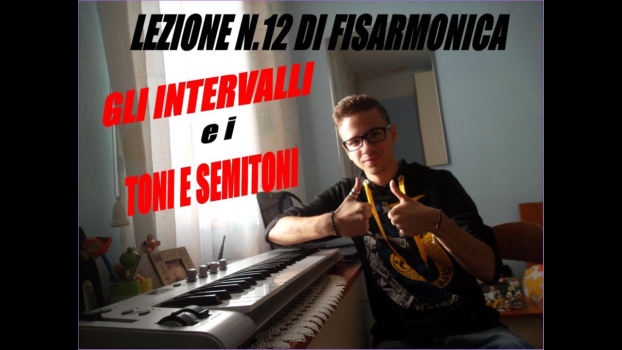 Lezione n.12 di FISARMONICA - GLI INTERVALLI | DEFINIZIONE DI TONO E SEMITONO - Manuel Burroni [HD]