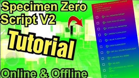 Specimen Zero Script V2 Updated New 2021