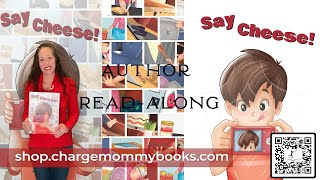 Say Cheese Author Read-Along