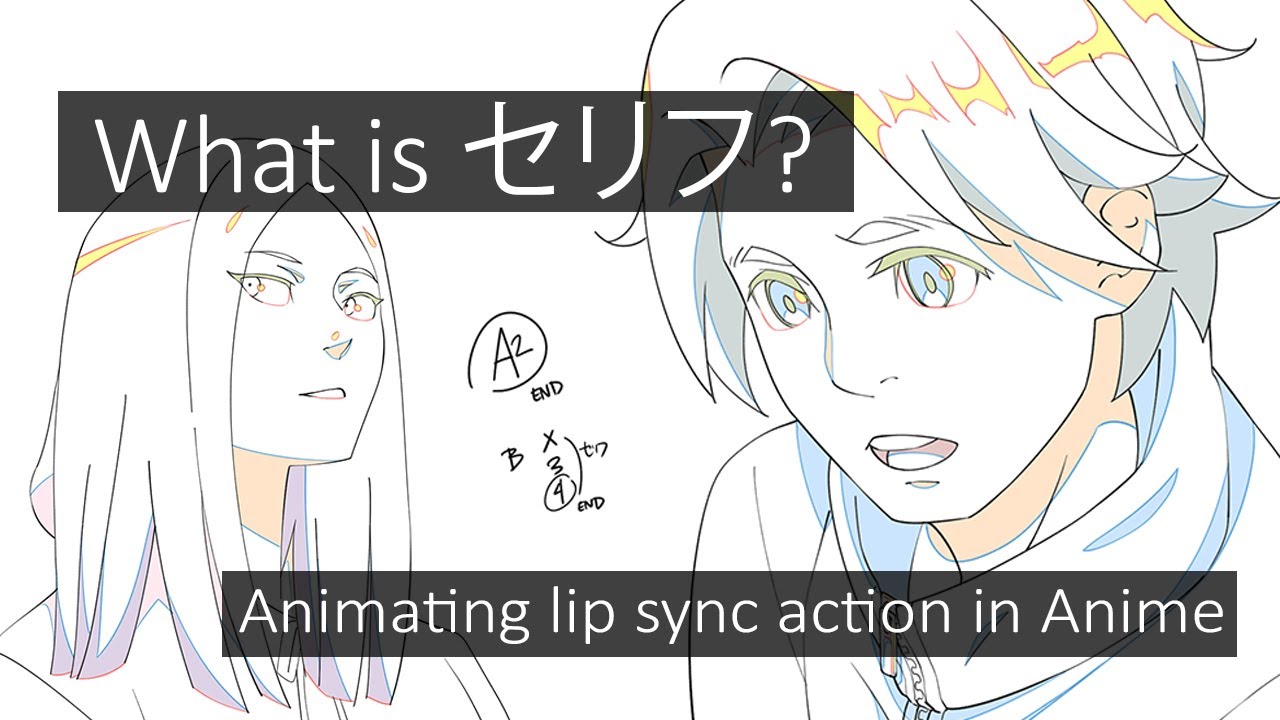 What is SERIFU? Animating lip sync action in Anime YouTube