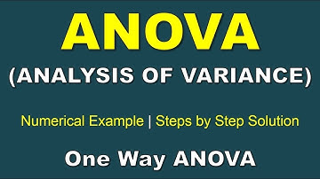 ANOVA (Analysis of Variance) | Numerical Example and Step by Step Solution | F Test | Statistics