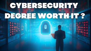 Is a Cyber Security Degree still worth it in 2023 