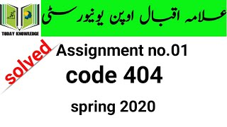 aiou solved Assignment spring 2020 | code 404 Assignment no.01