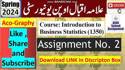 ⏩ AIOU Code 1350 Solved Asignment No.2 Spring 2024 |Subject: Intro to B Statistics |Level: FA/ I Com
