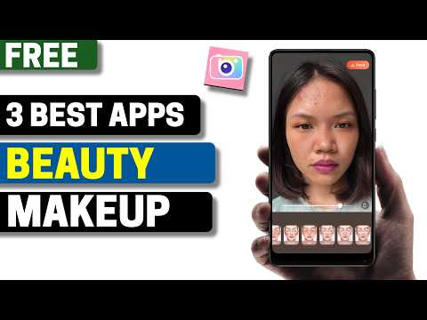 3 Best Free Beauty Makeup Apps for Android 2026