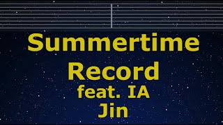 Karaoke♬ Summertime Record feat. IA - Jin 【No Guide Melody】 Instrumental, Lyric Romanized