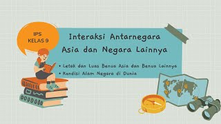BAB 1: Interaksi Antarnegara Asia dan Negara Lainnya Pt. 1 BAB 1: Interaksi Antarnegara Asia dan Negara Lainnya Pt. 1
