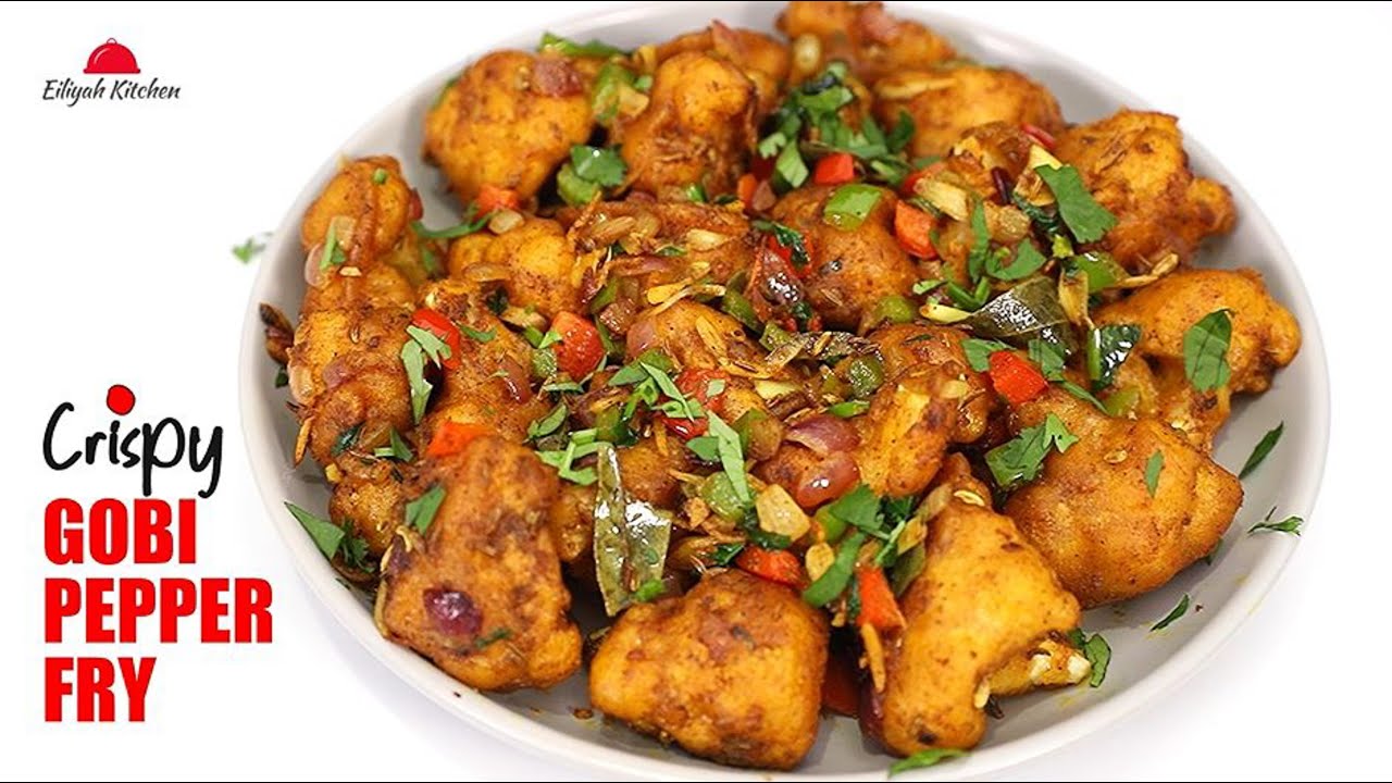 Crispy Gobi Pepper Fry Recipe Cauliflower Pepper Fry Cauliflower