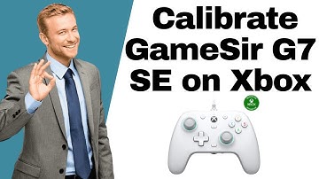 How to calibrate GameSir G7 SE on Xbox (2025) (Precision Tuning for Elite Performance!) l DoubleZ
